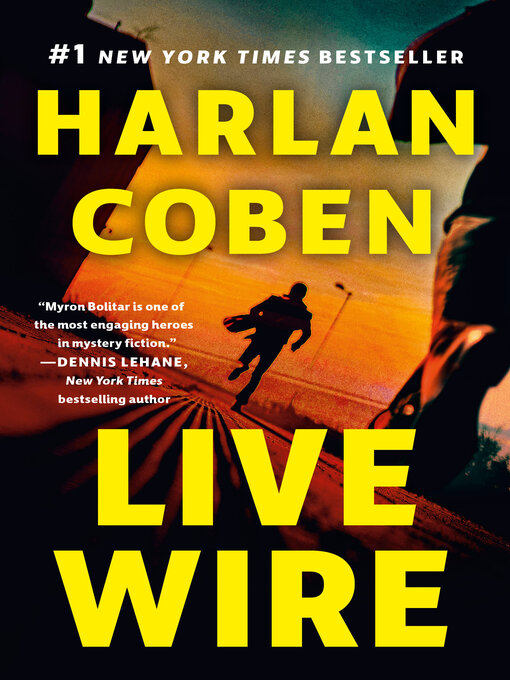 Title details for Live Wire by Harlan Coben - Available